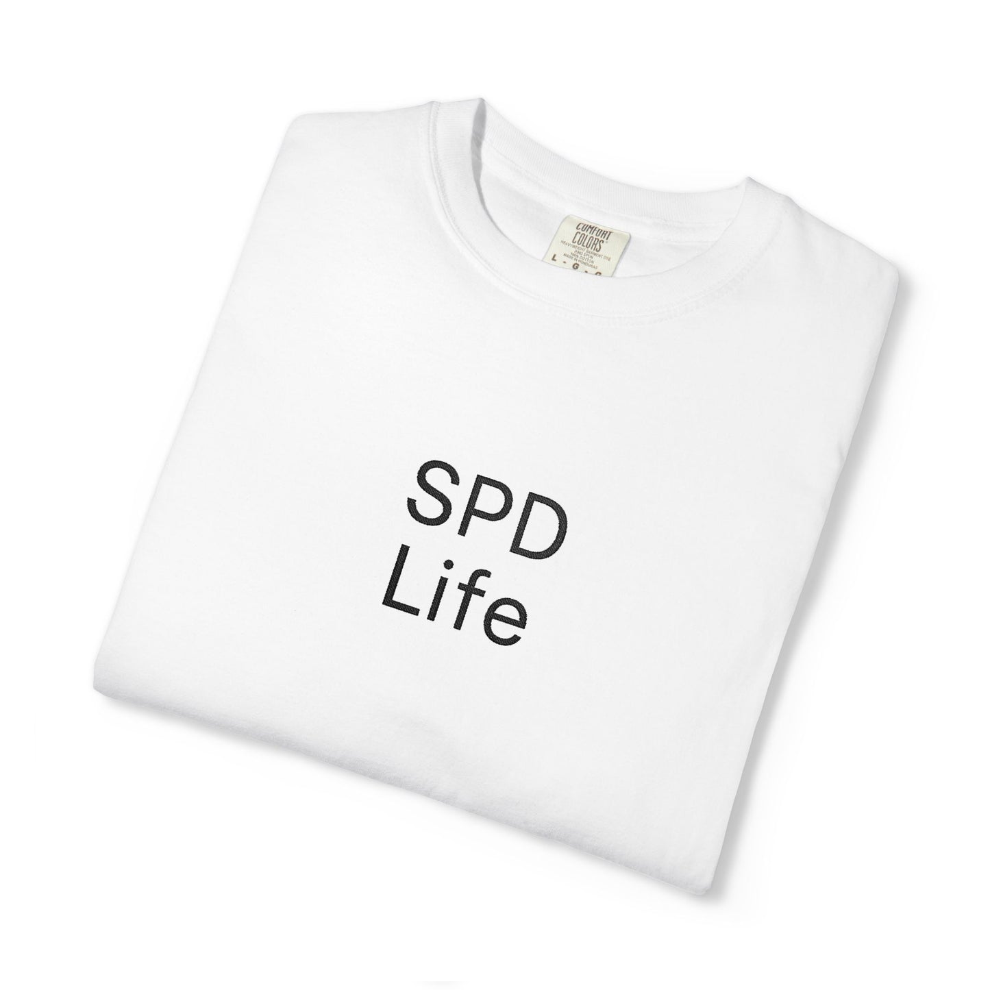 SPD Life T-Shirt | Minimal Text Graphic Tee
