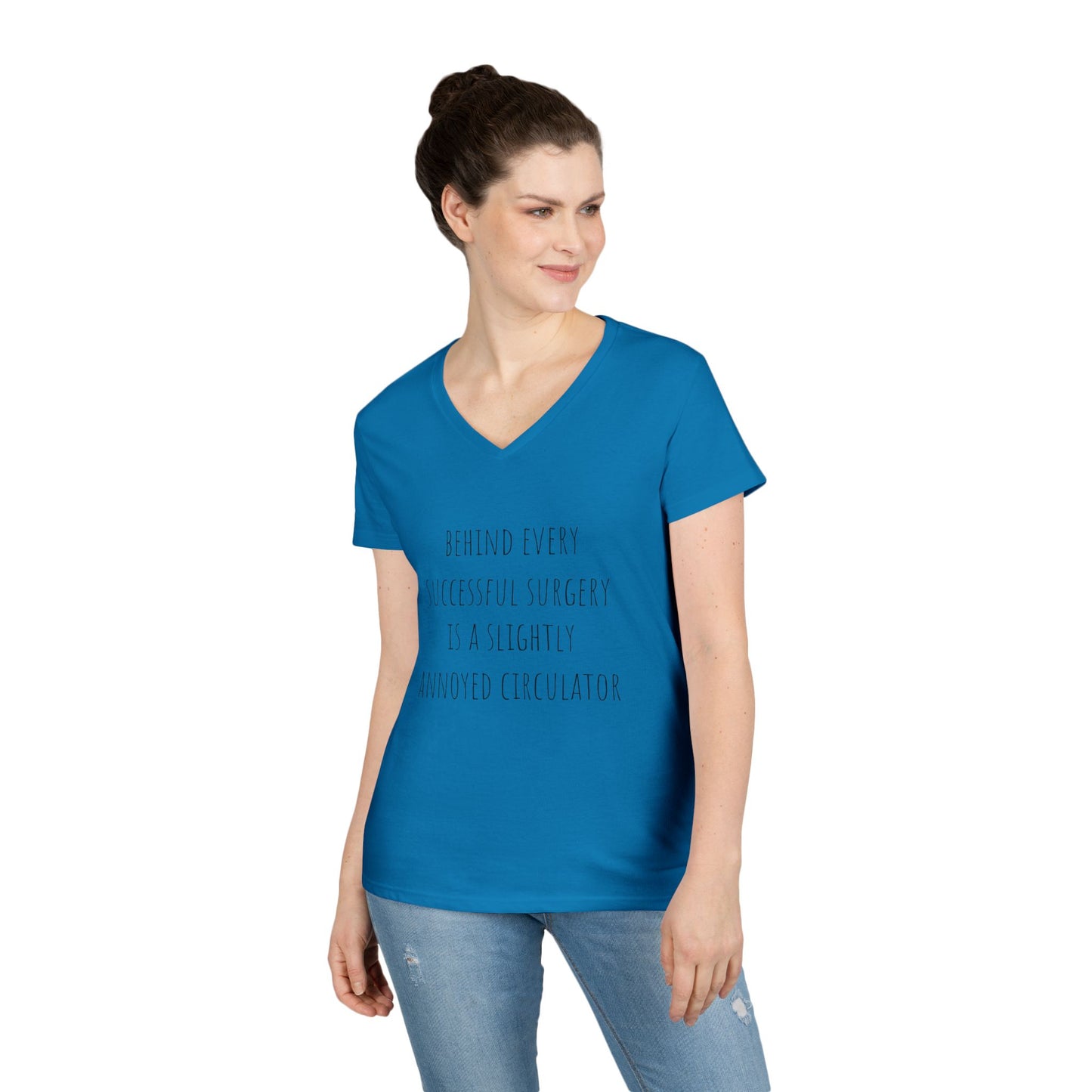 Circulator V-Neck T-Shirt — "Behind Every Successful Surgery..."