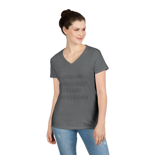 Circulator V-Neck T-Shirt — "Behind Every Successful Surgery..."