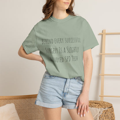 Surgery SPD Tech T-Shirt — "Behind Every Successful Surgery" Medical Tech Tee