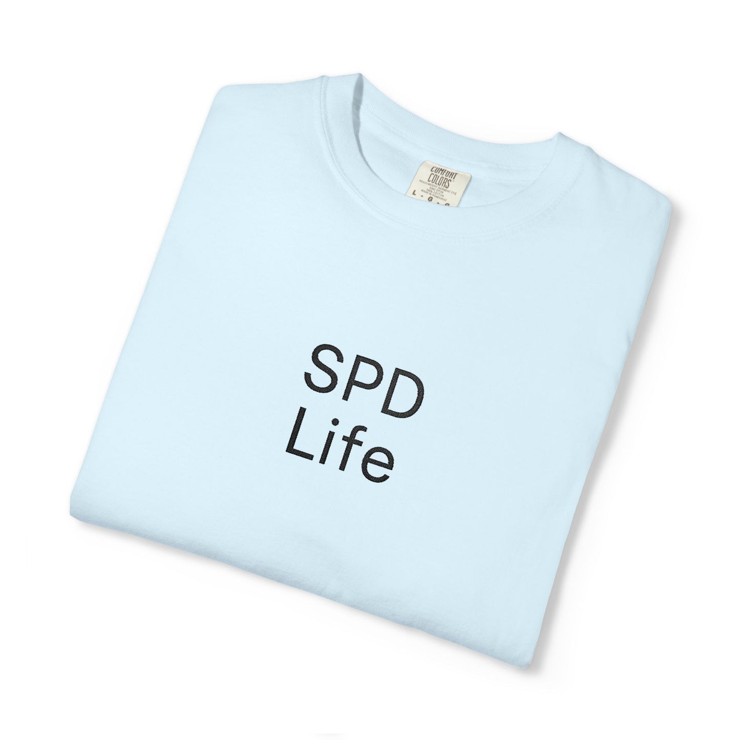 SPD Life T-Shirt | Minimal Text Graphic Tee